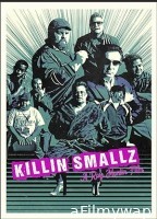 Killin Smallz (2022) HQ Hindi Dubbed Movie