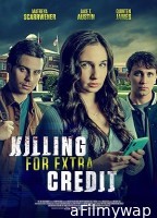 Killing for Extra Credit (2023) HQ Telugu Dubbed Movie