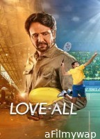 Love All (2023) Hindi Movie