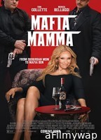 Mafia Mamma (2023) HQ Bengali Dubbed Movie