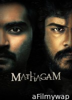 Mathagam (2023) Season 1 Part 2 Hindi Web Series