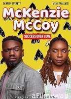 McKenzie McCoy (2023) HQ Hindi Dubbed Movie