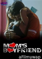 Mom s Boyfriend (2023) S01 EP01 WoW Hindi Web Series