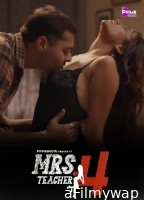 Mrs Teacher (2023) S04 EP03 Primeshots Hindi Web Series