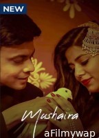 Mushaira (2023) Season 1 Hindi Web Series