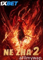 Ne Zha 2 (2025) Hindi Dubbed Movie