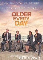 Older Every Day (2023) HQ Hindi Dubbed Movie