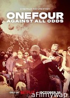 OneFour Against All Odds (2023) ORG Hindi Dubbed Movie