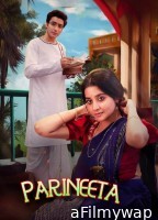 Parineeta (2024) Season 1 Hindi Web Series