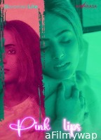 Pink Lips (2024) S01 E01 Navarasa Malayalam Web Series