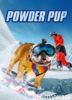 Powder Pup (2024) HQ Hindi Dubbed Movie