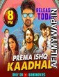 Prema Ishq Kaadhal (2022) Hindi Dubbed Movie