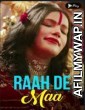 Raah De Maa (2020) Hindi Season 1 Complete Show