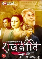 Rajneeti (2023) S01 E04 RabbitMovies Hindi Web Series