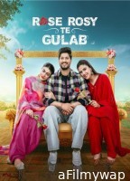 Rose Rosy Te Gulab (2024) Punjabi Movie