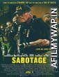 Sabotage (2014) Hindi Dubbed Movie