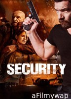 Security (2017) ORG Hindi Dubbed Movie