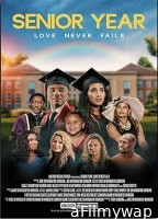 Senior Year: Love Never Fails (2023) HQ Bengali Dubbed Movie