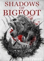 Shadows of Bigfoot (2024) HQ Bengali Dubbed Movie