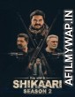 Shikaari (2032) Punjabi Season 2 Complete Show