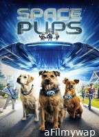 Space Pups (2023) ORG Hindi Dubbed Movie