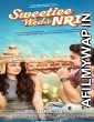 Sweetiee Weds NRI (2017) Hindi Movie