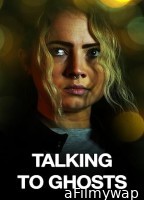 Talking to Ghosts (2023) HQ Hindi Dubbed Movie