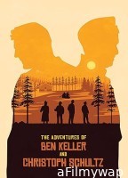 The Adventures of Ben Keller and Christoph Schultz (2023) HQ Hindi Dubbed Movie