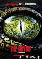 The Bayou (2025) HQ Bengali Dubbed Movie