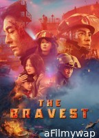 The Bravest (2019) ORG Hindi Dubbed Movie