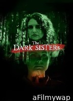 The Dark Sisters (2023) HQ Hindi Dubbed Movie