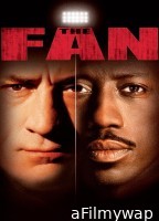 The Fan (1996) ORG Hindi Dubbed Movie