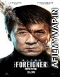 The Foreigner (2017) ORG Dual Audio Hindi Dubbed Movie