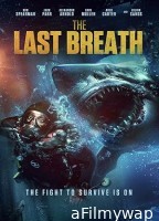 The Last Breath (2024) HQ Hindi Dubbed Movie