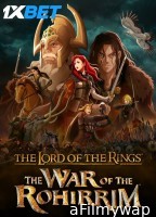 The Lord Of The Rings The War Of The Rohirrim (2024) HQ Hindi Dubbed Movie