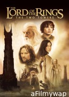 The Lord of the Rings The Two Towers (2002) ORG Hindi Dubbed Movie