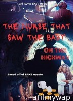 The Nurse That Saw the Baby on the Highway (2023) HQ Bengali Dubbed Movie