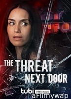 The Threat Next Door (2023) HQ Bengali Dubbed Movie