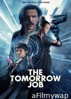 The Tomorrow Job (2023) HQ Hindi Dubbed Movie