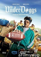 The Underdoggs (2024) HQ Telugu Dubbed Movie