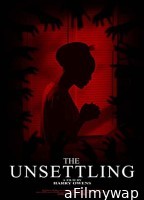 The Unsettling (2022) HQ Telugu Dubbed Movie