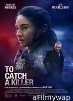 To Catch a Killer (2023) HQ Tamil Dubbed Movie