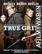 True Grit (2010) Hindi Dubbed Movie