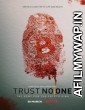 Trust No One The Hunt for the Crypto King (2022) Hindi Dubbed Movies