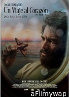 Un Viaje Al Corazon The Wingwalker (2024) HQ Bengali Dubbed Movie
