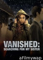 Vanished: Searching for My Sister (2022) HQ Tamil Dubbed Movie