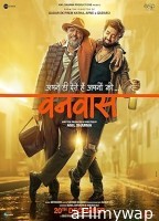 Vanvaas (2024) HQ Hindi Dubbed Movie