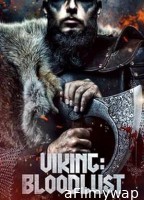 Vikings Blood Lust (2023) HQ Hindi Dubbed movie