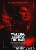 Walking Against the Rain (2022) HQ Telugu Dubbed Movie