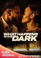 What Happens in the Dark (2023) HQ Hindi Dubbed Movie